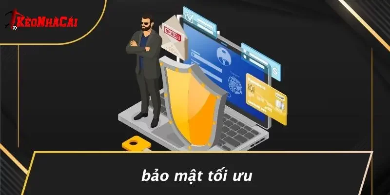 Bảo Mật Tối Ưu